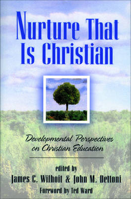 Nurture That Is Christian - 