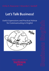 Let’s Talk Business! - Ulrike A. Kaunzner, Amanda C. Sandell