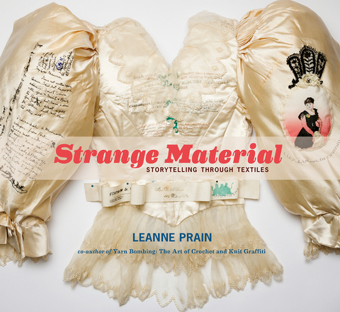 Strange Material -  Leanne Prain