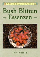 Australische Bush Blütenessenzen - Ian White