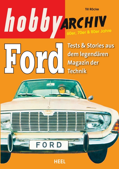 Hobby Archiv Ford - Till Röcke