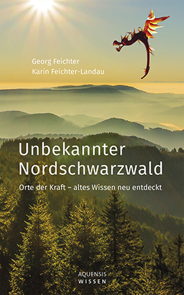 Unbekannter Nordschwarzwald - Georg Feichter, Feichter-Landau Karin