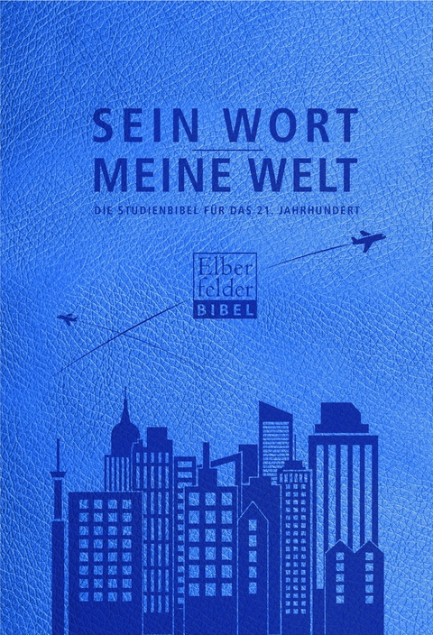 Sein Wort - meine Welt (Kunstleder)