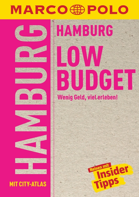 MARCO POLO LowBudget Reiseführer Hamburg - Dorothea Heintze, Katrin Wienefeld