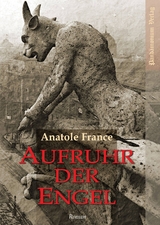 Aufruhr der Engel - Anatole France