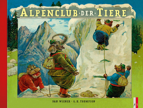 Alpenclub der Tiere - Graham Clifton Bingham