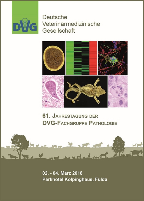 61. Jahrestagung der DVG-Fachgruppe Pathologie