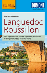 DuMont Reise-Taschenbuch Reiseführer Languedoc & Roussillon - Marianne Bongartz