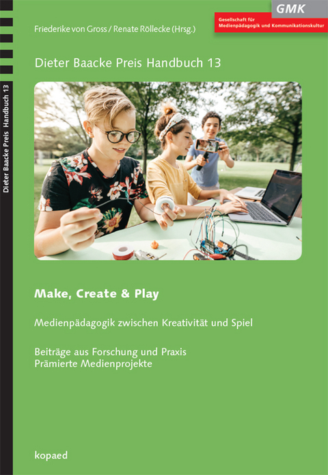 Make, Create & Play - Friederike von Gross, Renate Röllecke