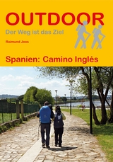 Spanien: Camino Inglés - Raimund Joos