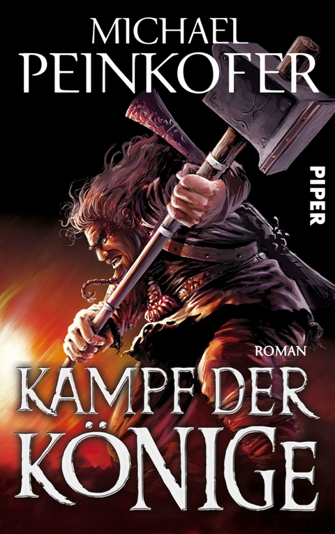 Kampf der Könige - Michael Peinkofer