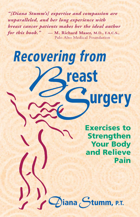 Recovering from Breast Surgery - Diana Stumm