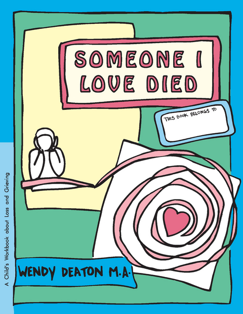 GROW: Someone I Loved Died - Wendy Deaton