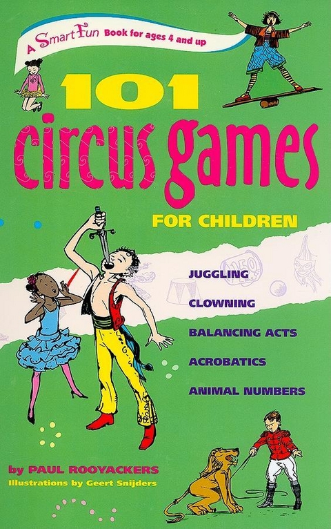 101 Circus Games for Children - Paul Rooyackers