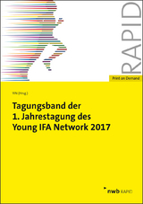 Tagungsband der 1. Jahrestagung des Young IFA Network 2017 - Tobias Hagemann, Florian Holle, Ruben Martini, Matthias Valta, Julian Böhmer, Ronald Gebhardt, Malte Bergmann, Philipp Lukas, Eva Oertel