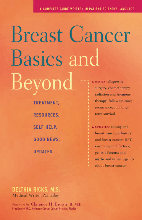 Breast Cancer Basics and Beyond - Delthia Ricks