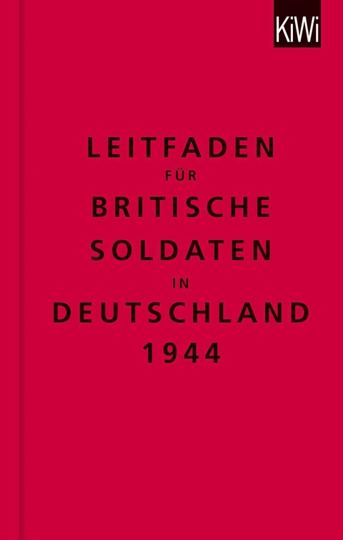 Leitfaden für britische Soldaten in Deutschland 1944 -  The Bodleian Library