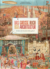 Das große Buch der Architektur - Rebscher, Susanne; Sperber, Annabelle von