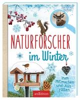 Naturforscher im Winter - Eva Eich