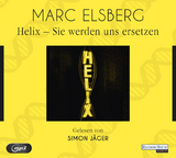 HELIX - Sie werden uns ersetzen - Marc Elsberg