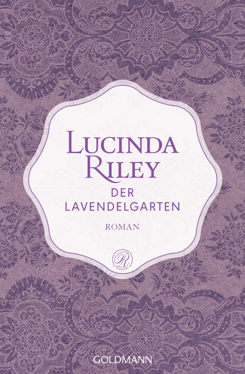 Der Lavendelgarten - Lucinda Riley