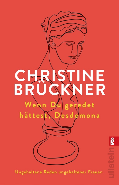 Wenn du geredet hättest, Desdemona - Christine Brückner