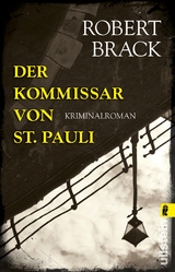 Der Kommissar von St. Pauli (Alfred-Weber-Krimi 3) - Robert Brack