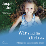 Wir sind für dich da - Jesper Juul