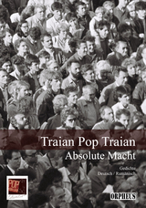 Absolute Macht - Traian Traian Pop