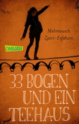 33 Bogen und ein Teehaus - Mehrnousch Zaeri-Esfahani