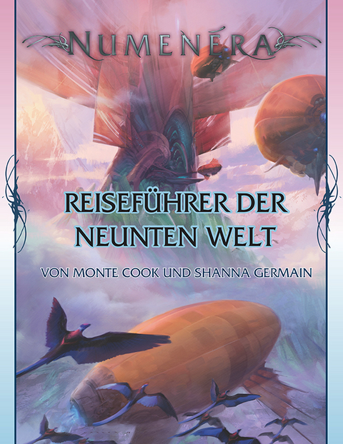 Reiseführer der Neunten Welt - Monte Cook, Shanna Germain