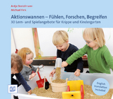 Aktionswannen - Fühlen, Forschen, Begreifen - Antje Bostelmann, Michael Fink