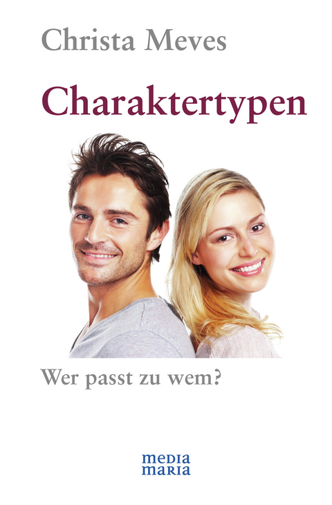 Charaktertypen - Christa Meves