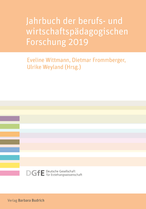 Jahrbuch der berufs- und wirtschaftspädagogischen Forschung 2019 - 