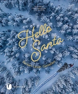 Hello Santa - Julia Cawley, Vera Schäper, Saskia van Deelen