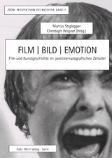 Film | Bild | Emotion - Dirk Blothner, Michael Braun, Gerald Dagit, Dominic E. Delarue, Thomas Elsaesser, Nina Gerlach, Toru Itō, Andreas Hamburger, Susanne Kappesser, Henry Keazor, Marcus S. Kleiner, Gertrud Koch, Thomas Koebner, Michael Lüthy, Jürgen Müller, Lothar Mikos, Kai Naumann, Ivo Ritzer, Lioba Schlösser, Norbert Schmitz, Gerhard Schneider, Anke Steinborn, Marcus Stiglegger, Sara Tröster Klemm,  Vidojkovic, Christoph Wagner, Ralph Zwiebel