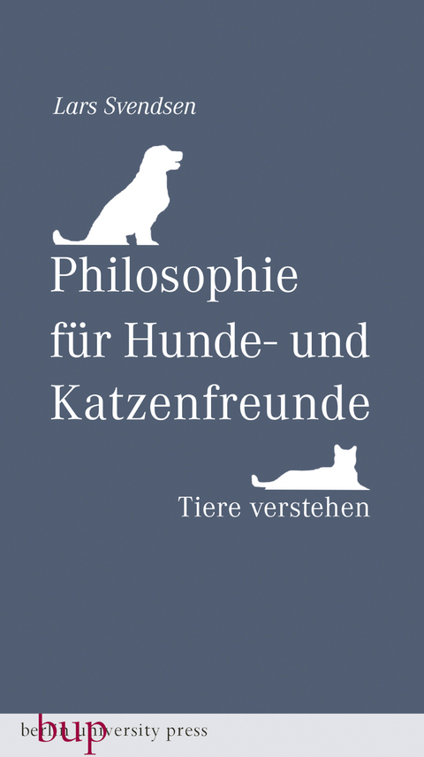 Philosophie für Hunde- und Katzenfreunde - Lars Svendsen