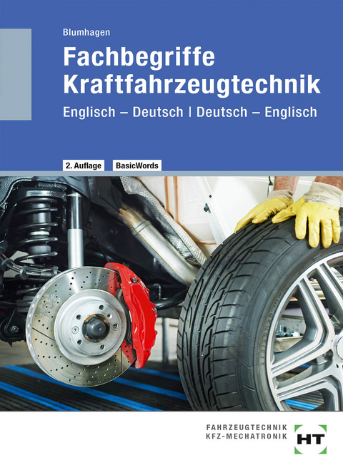 Fachbegriffe Kraftfahrzeugtechnik - Thomas Blumhagen