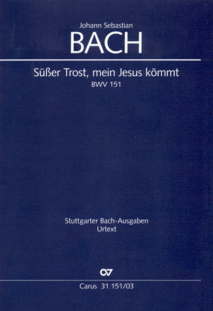 Süßer Trost, mein Jesus kömmt (Klavierauszug) - Johann Sebastian Bach