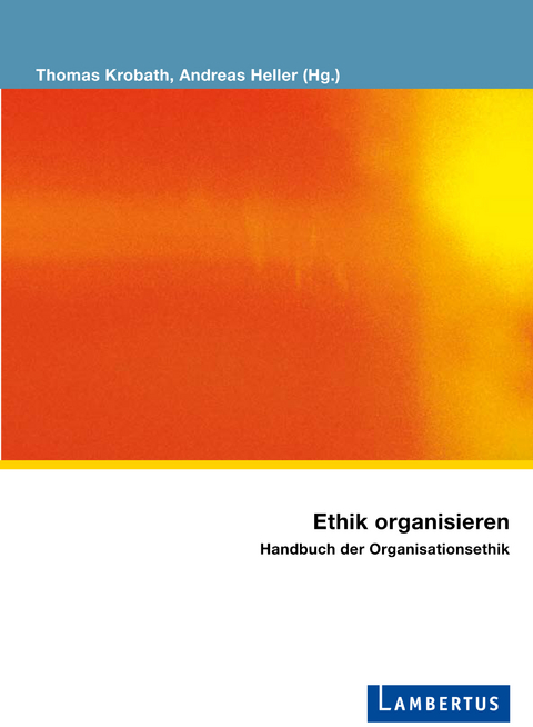 Ethik organisieren - 