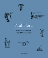 Aus den Memoiren eines Mittelschülers - Paul Flora