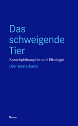 Das schweigende Tier - Dirk Westerkamp