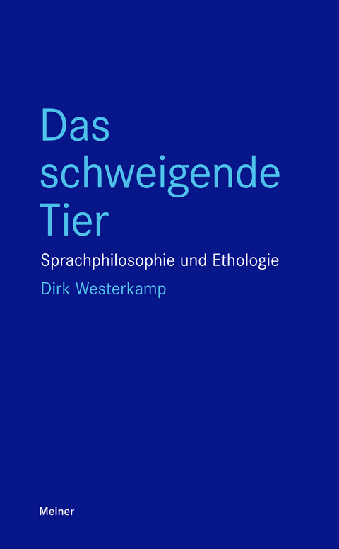 Das schweigende Tier - Dirk Westerkamp