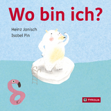 Wo bin ich? - Heinz Janisch