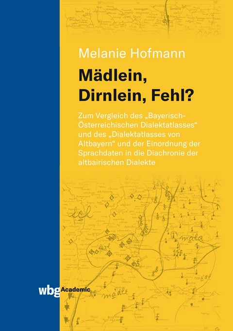 Mädlein, Dirnlein, Fehl? - Melanie Hofmann