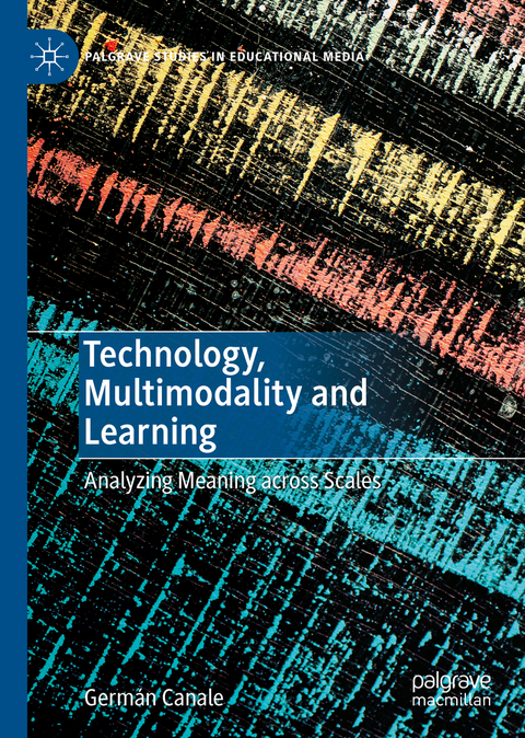 Technology, Multimodality and Learning - Germán Canale