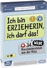 Ich bin Erzieherin, ich darf das! - 