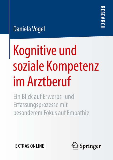 Kognitive und soziale Kompetenz im Arztberuf - Daniela Vogel