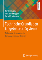 Technische Grundlagen Eingebetteter Systeme - Karsten Berns, Alexander Köpper, Bernd Schürmann