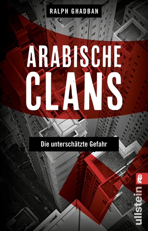 Arabische Clans - Ralph Ghadban